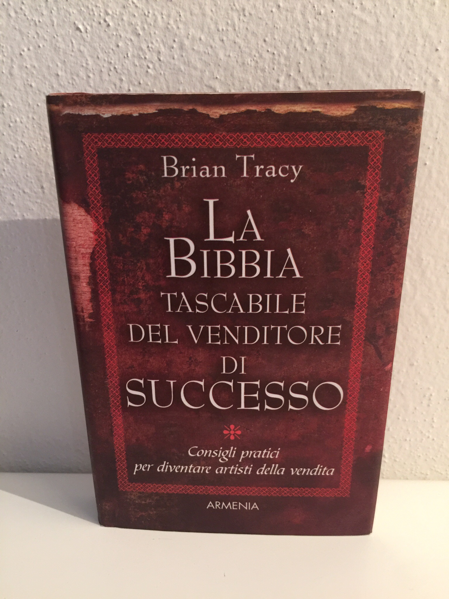 La Bibbia tascabile del venditore di successo – Brian Tracy