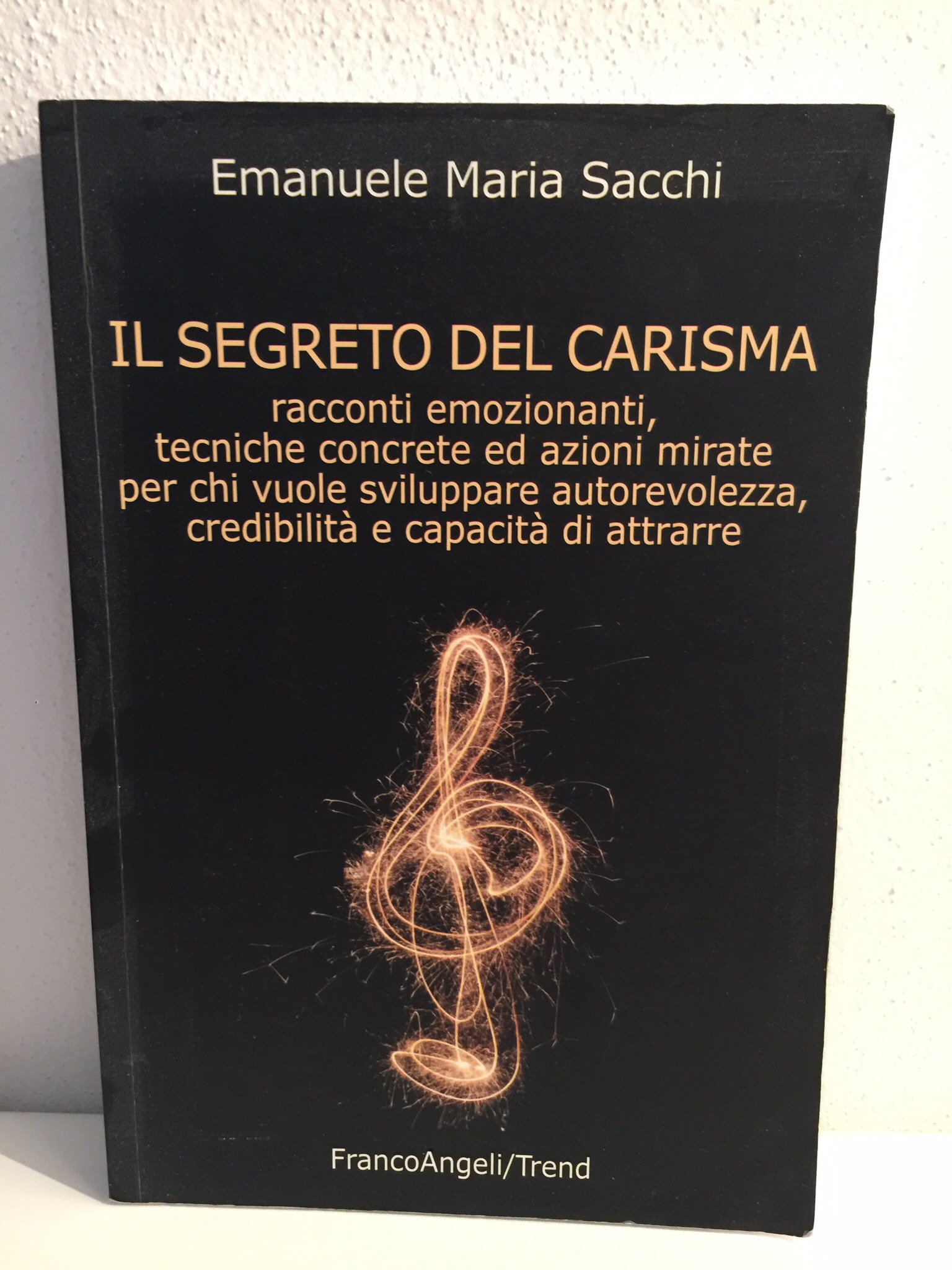 Il Segreto del carisma – Emanuele Maria Sacchi