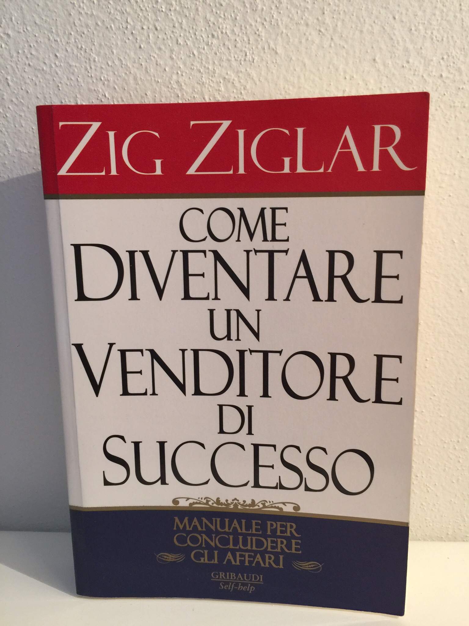 Come diventare un venditore di successo – Zig Ziglar