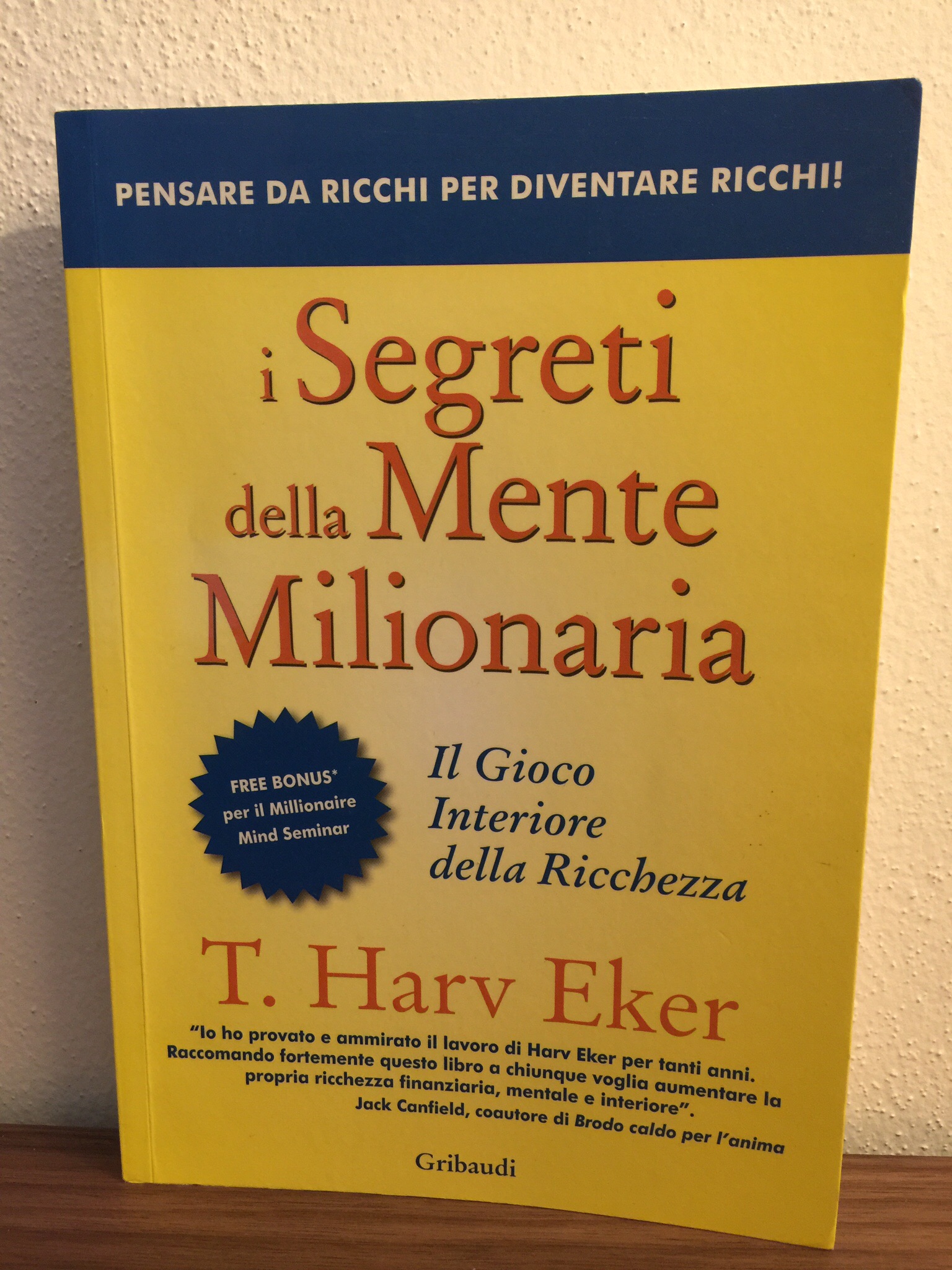I Segreti della Mente Milionaria – T Harv Eker