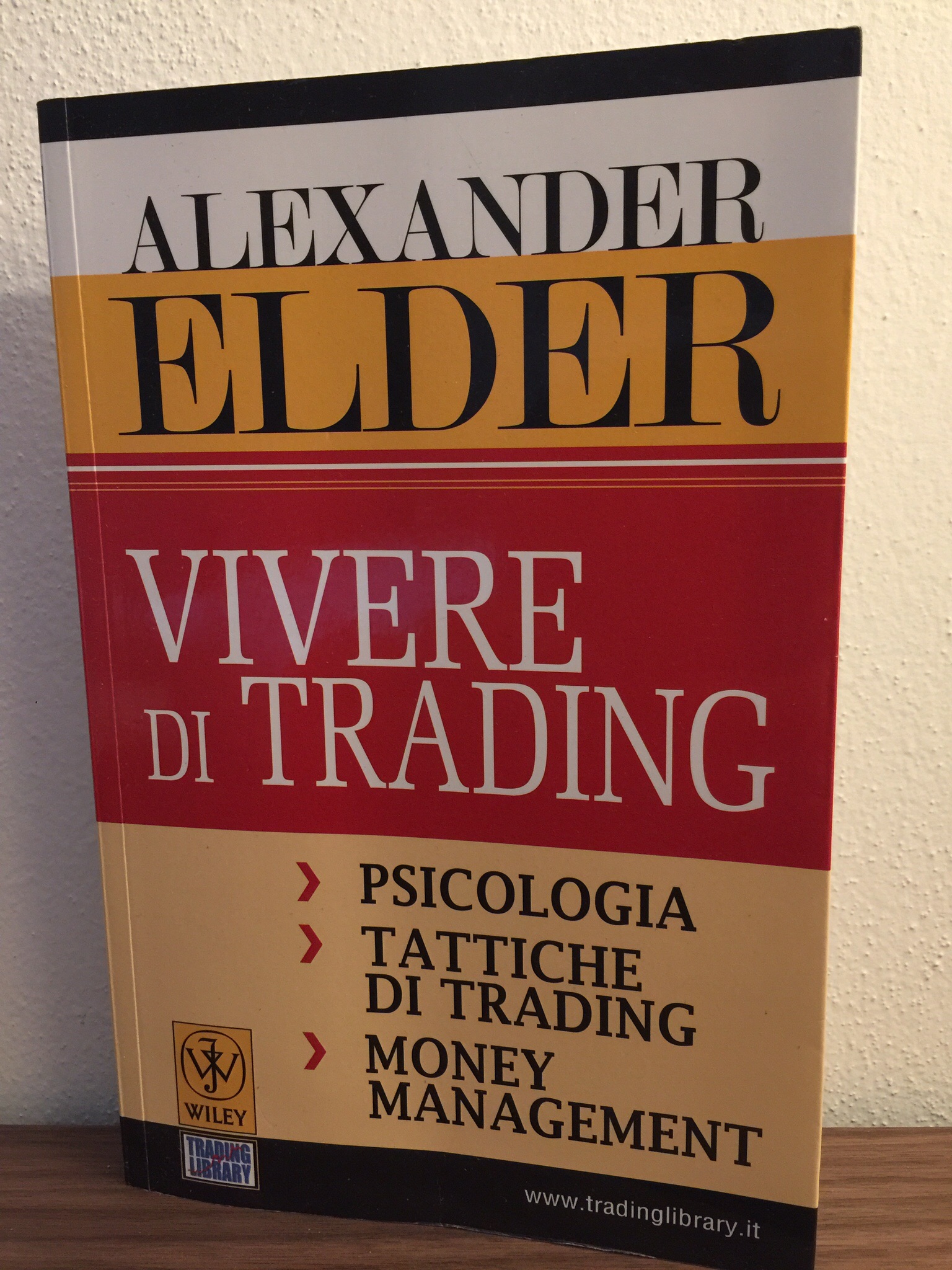 Alexander Elder – Vivere di Trading