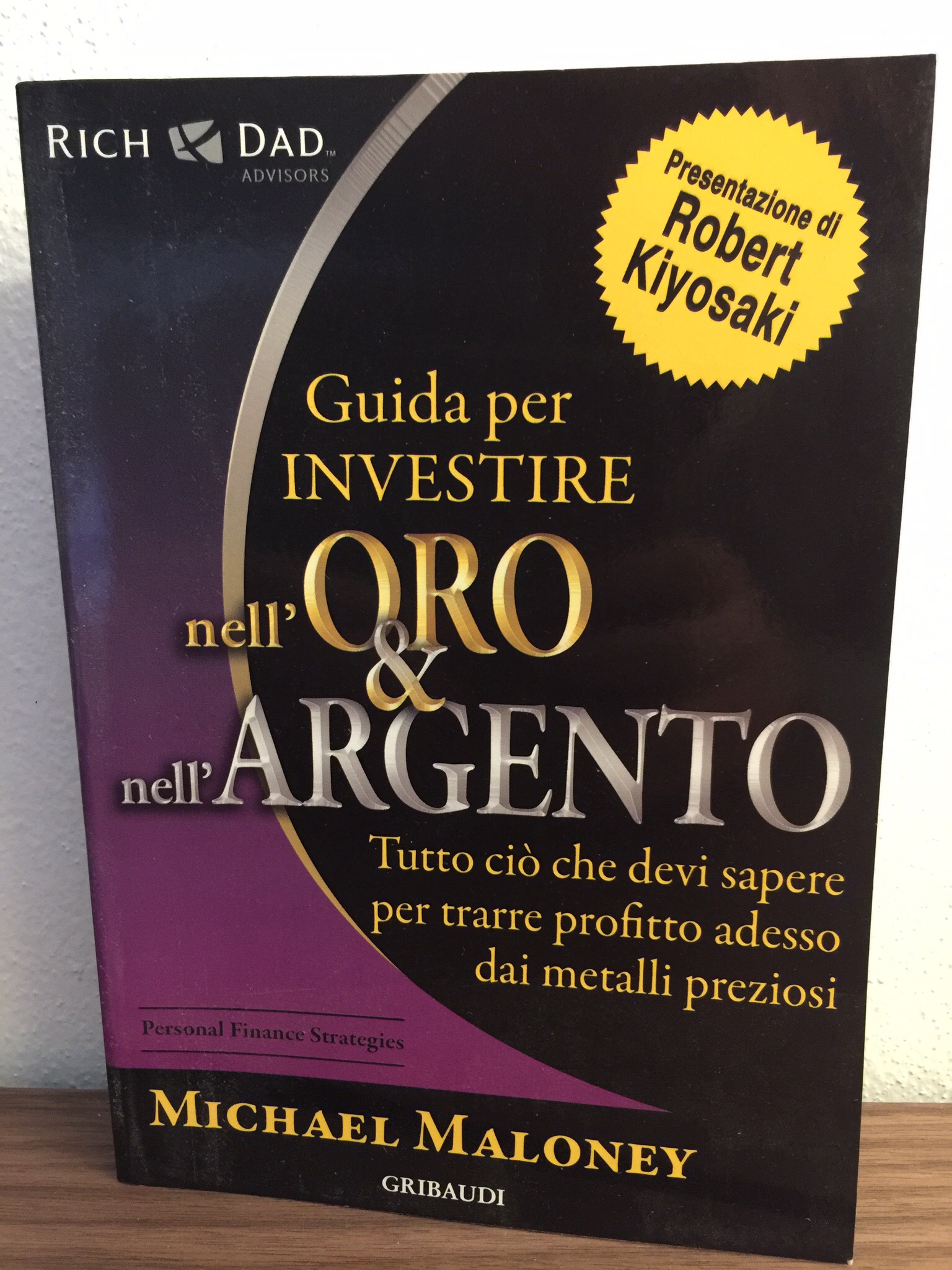 Guida per investire nell’Oro e nell’Argento – Michael Maloney