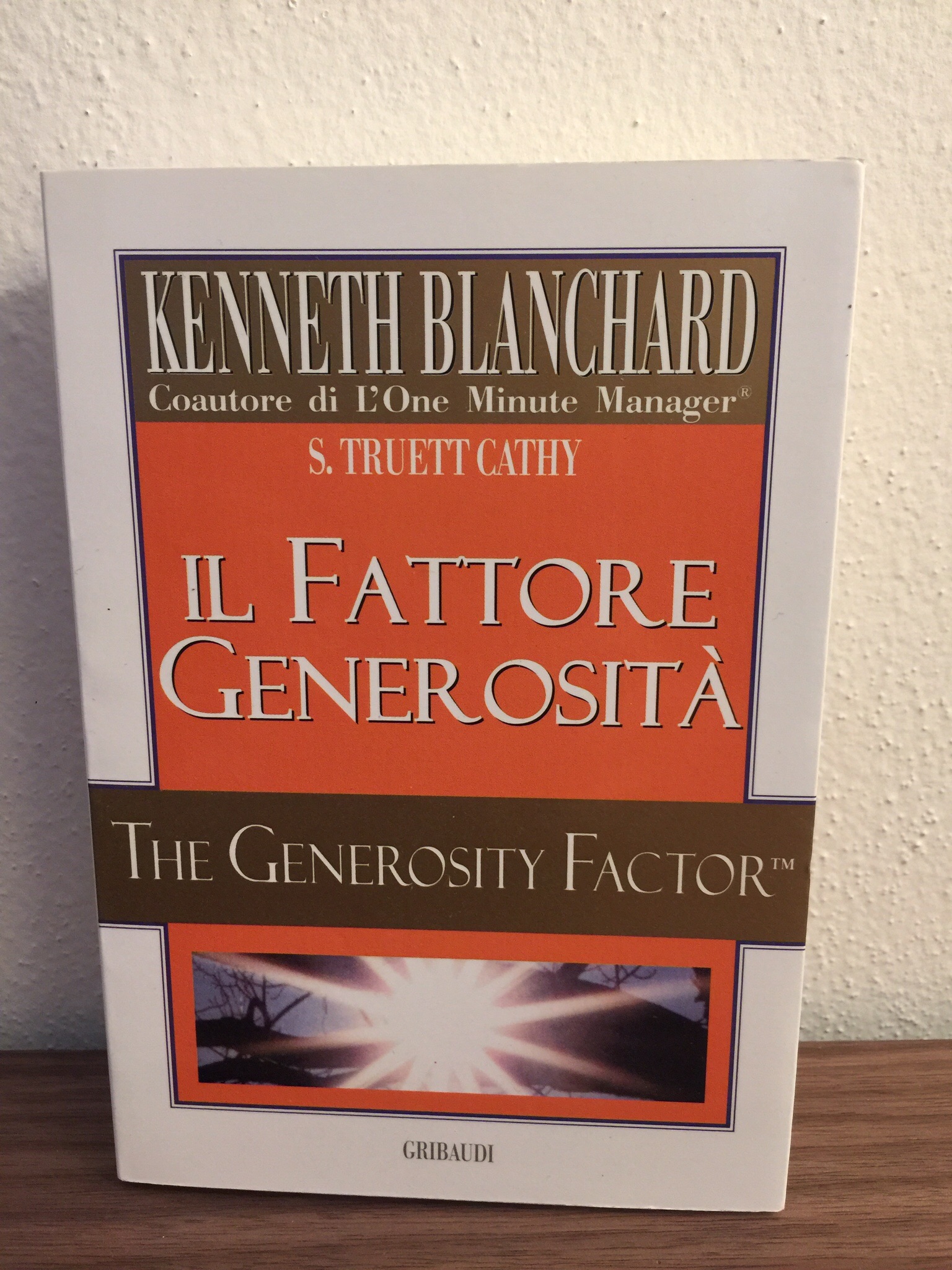 Kenneth Blanchard – Il fattore generosità