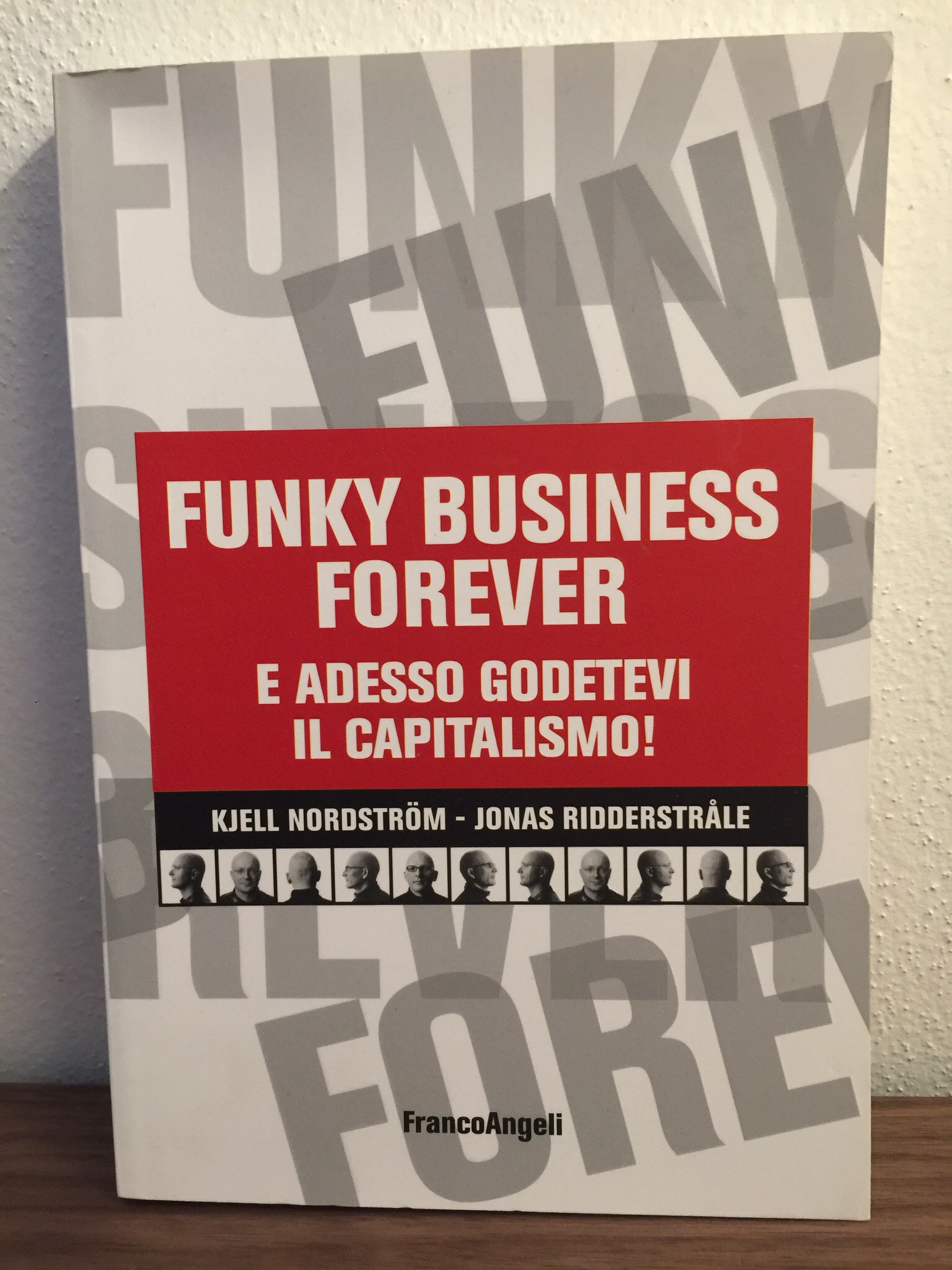 Funky Business Forever – Nordström Ridderstråle