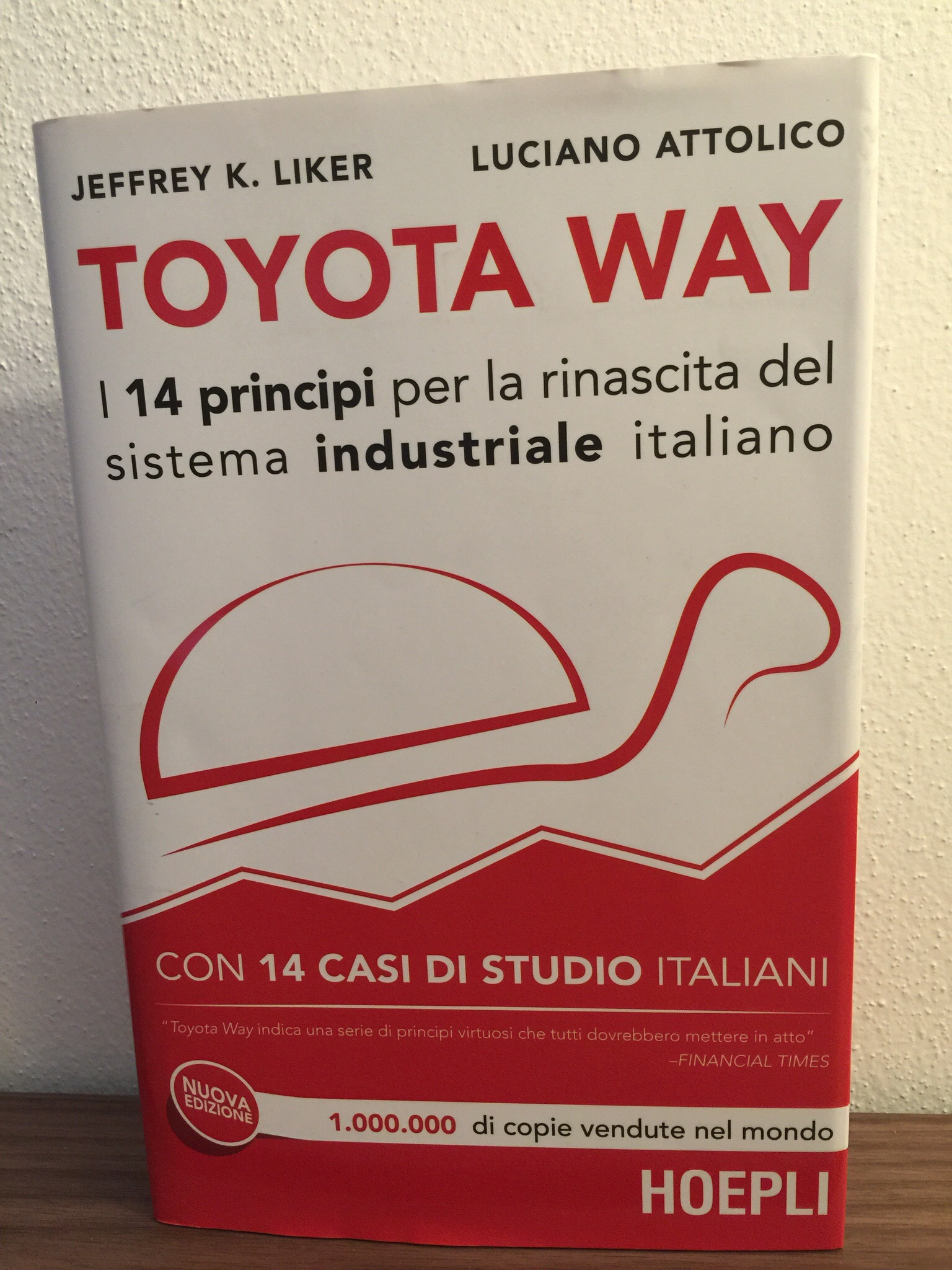 Toyota Way – Liker Attolico