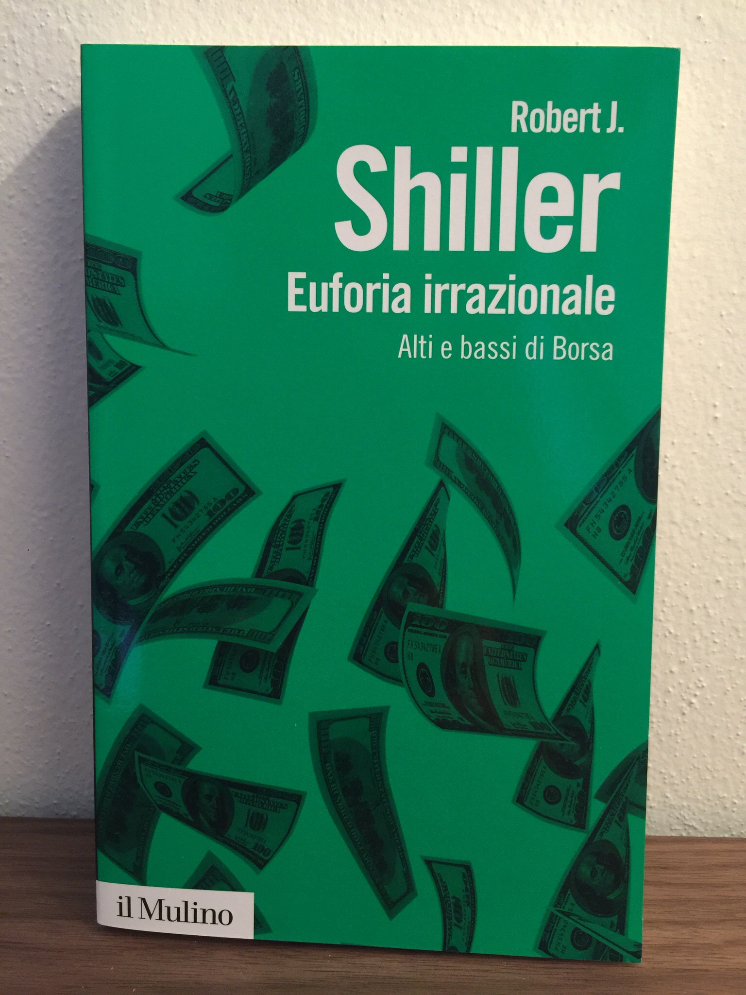 Robert J Shiller – Euforia irrazionale
