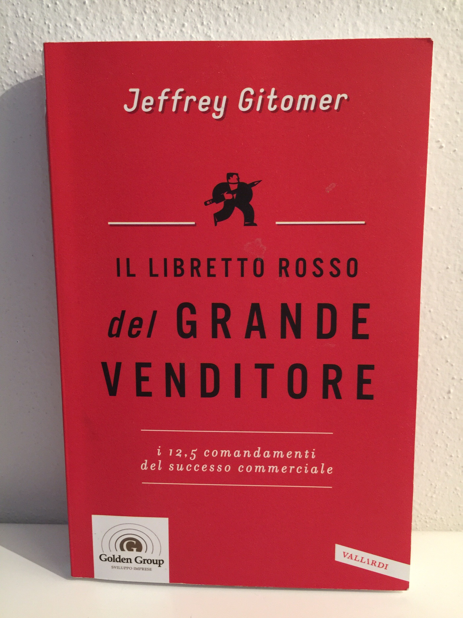 Il Libretto rosso del grande venditore – Jeffrey Gitomer