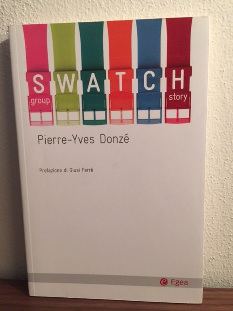 Swatch group story – Pierre-Yves Donzé