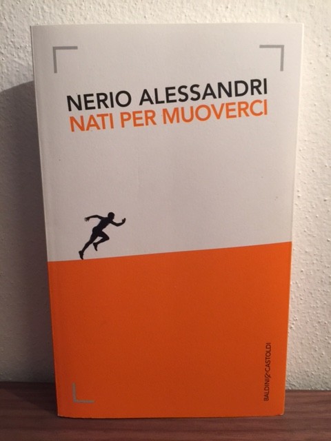 Nerio Alessandri Nati per muoverci