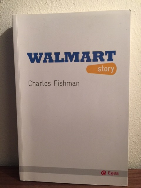 Walmart Story – Charles Fishman
